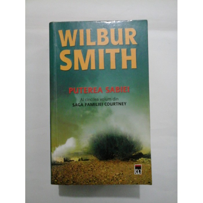  PUTEREA  SABIEI   -  WILBUR  SMITH